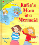 Katie's Mom Is a Mermaid cover