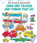 Cars and Trucks and Things That Go! cover