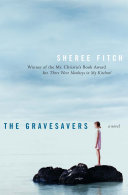 The Gravesavers: A Novel cover