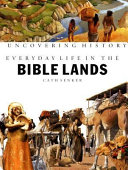Everyday Life in the Bible Lands cover