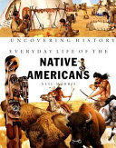 Everyday Life of the Native Americans cover