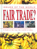 Fair Trade? (Issues of the World) cover