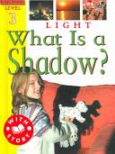 Light: What Is a Shadow? cover