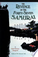 The Revenge of the Forty-Seven Samurai cover