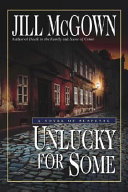 Unlucky for Some: A Novel of Suspense cover