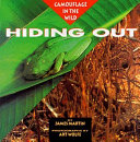 Hiding Out: Camouflage in the Wild cover