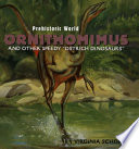 Ornithomimus: And Other Speedy "Ostrich Dinosaurs" cover