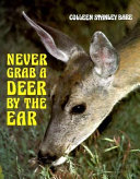 Never Grab a Deer by the Ear cover