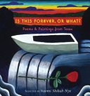 Is This Forever, or What? Poems & Paintings from Texas cover