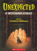 Unexpected: 11 Mysterious Stories cover