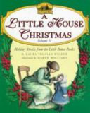 A Little House Christmas Treasury: Festive Holiday Stories cover