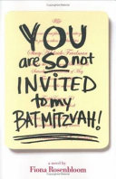 You Are So Not Invited to My Bat Mitzvah! cover