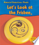 Plastic: Let's Look at a Frisbee cover