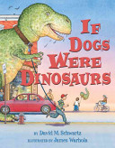 If Dogs Were Dinosaurs cover
