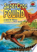 SuperCroc Found cover
