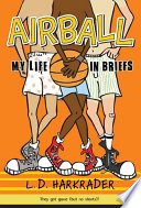 Airball: My Life in Briefs cover