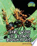 The War in Your Backyard: Life in an Ecosystem cover