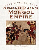 Genghis Khan's Mongol Empire cover