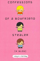 Confessions of a Boyfriend Stealer cover