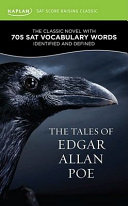 The Tales of Edgar Allan Poe: A Kaplan New SAT Score-Raising Classic