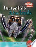 Incredible Arachnids (Freestyle Express) cover