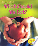 What Should We Eat? cover