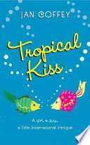 Tropical Kiss cover