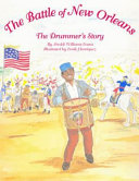 The Battle of New Orleans: The Drummer's Story cover