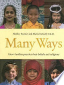 Many Ways: How Families Practice Their Beliefs and Religions cover