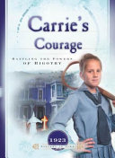 Carrie's Courage: Battling the Powers of Bigotry cover