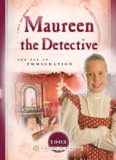 Maureen the Detective: The Age of Immigration cover