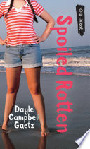 Spoiled Rotten cover