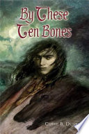 By These Ten Bones cover