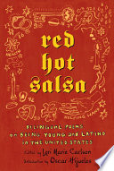 Red Hot Salsa: Bilingual Poems on Being Young and Latino in the United States cover