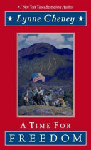 A Time for Freedom: What Happened When in America cover