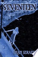 Seventeen: A Novel cover