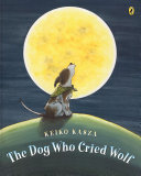 The Dog Who Cried Wolf cover