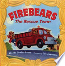 Firebears: The Rescue Team cover