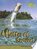 A Matter of Survival: Properties of Matter cover
