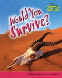 Would You Survive? Living Things in Habitats cover