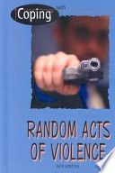 Coping with Random Acts of Violence cover