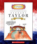 Zachary Taylor: Twelfth President cover