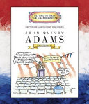 John Quincy Adams: Sixth President cover