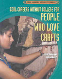 Cool Careers Without College for People Who Love Crafts cover