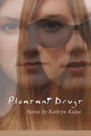 Pleasant Drugs: Stories cover