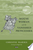 Mouse Woman and the Vanished Princesses cover