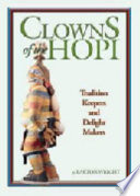 Clowns of the Hopi: Tradition Keepers and Delight Makers cover