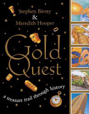 Gold Quest: A Treasure Trail Through History cover
