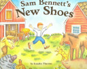 Sam Bennett's New Shoes cover
