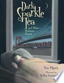 Dark Sparkle Tea and Other Bedtime Poems cover